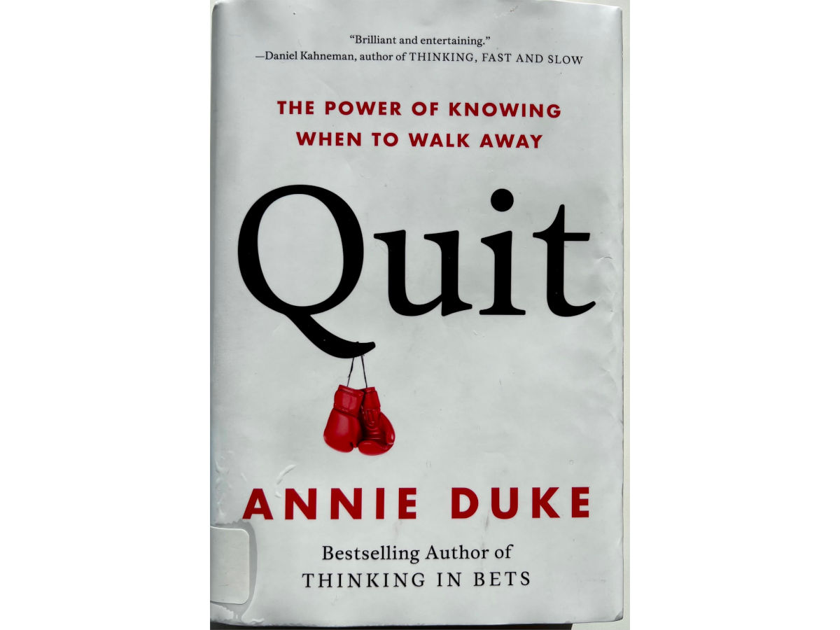 Quit: The Power of Knowing When to Walk Away